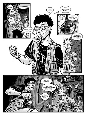 The Last Band On Earth page 114. Axel's bandmates anxiously approach him and ask if he's ok. He insists that he's never felt better, but has a crazed look in his eyes. He says "you guys look funny," and we see things from his point of view where his vision appears distorted, changing his friends into a sort of abstract stained glass image. Nat approaches him and says "You're bleeding!" "I told you, I'm fine!" he replies angrily.